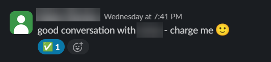 Client message: good conversation, charge me